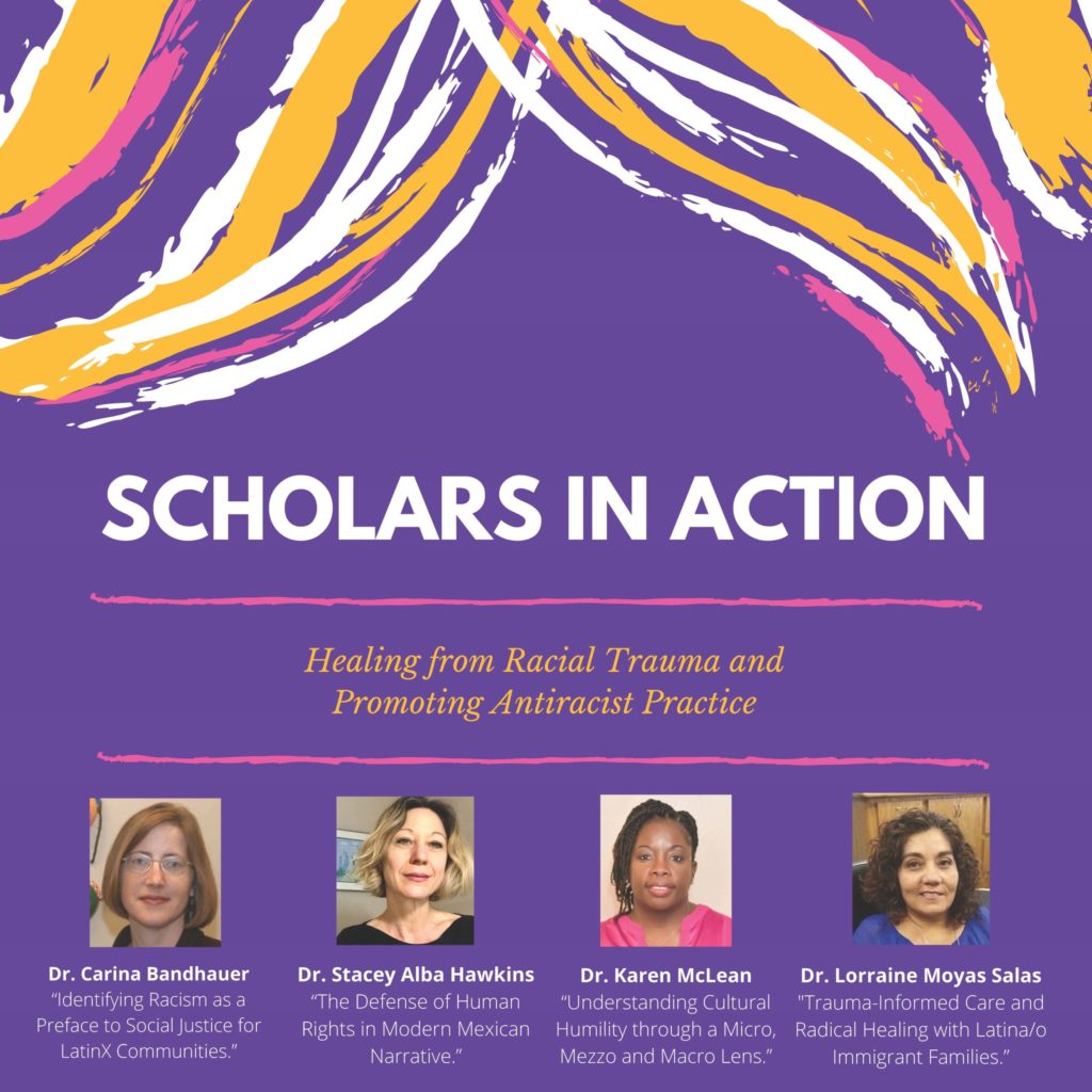 Scholars in Action Flier: Healing from Racial Trauma and Promotion Antiracist Practice