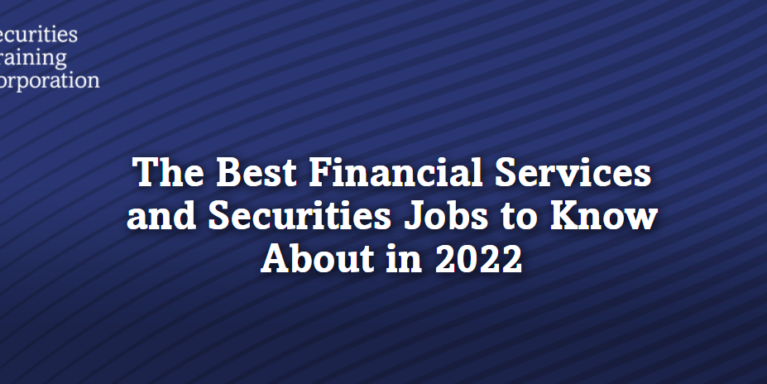 The Best Financial Services and Securities Jobs to Know About in 2022