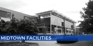 Midtown Facilities