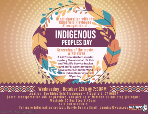 Indigenous Peoples Day Trip & Movie 10/12