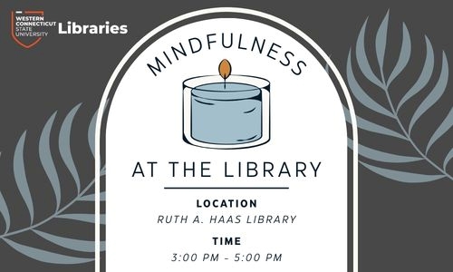 Mindfulness at the library graphic