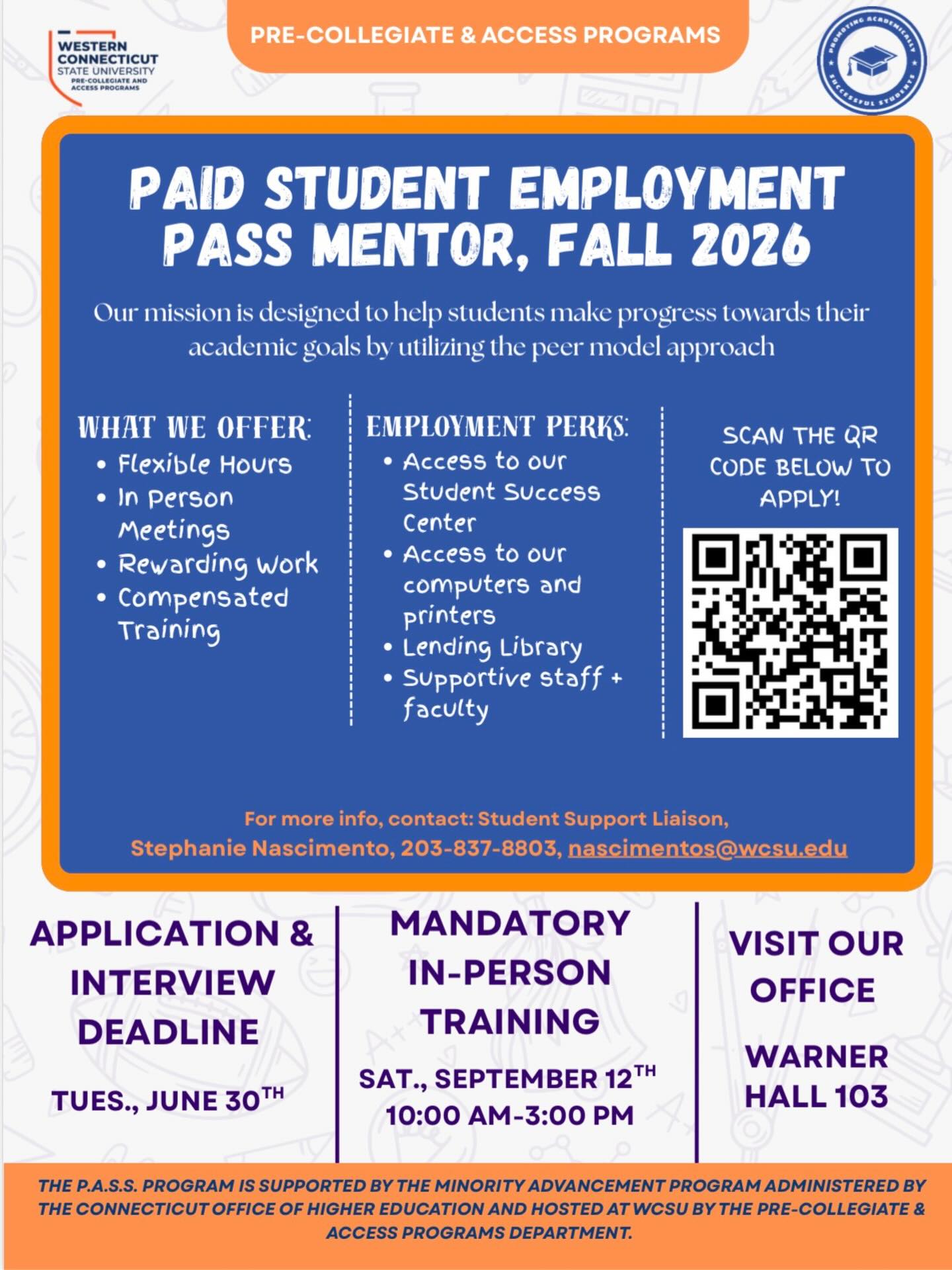 Need a job that looks good on your resume AND fits your schedule? 👀

Join the PASS Mentor team this Fall 2026 💙
Get paid, help students, and be part of something meaningful.

⏰ Flexible hours
📚 Great experience
💼 Paid training

Don’t miss the deadline: June 30th!
#WCSU #CampusLife #StudentEmployment