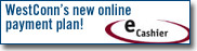 A white banner that reads, "WestConn's new online payment plan!" followed by the eCashier logo.