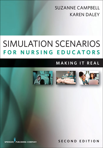Image of "Simulation Scenarios for Nursing Educators: Making it Real"