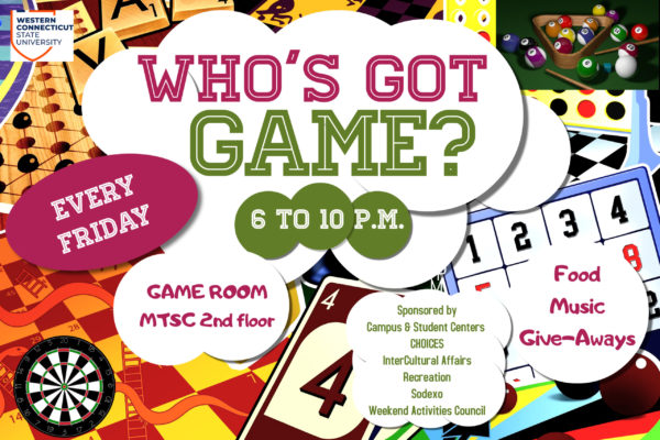 Who's Got Game - Fridays from 6 -10 p.m.