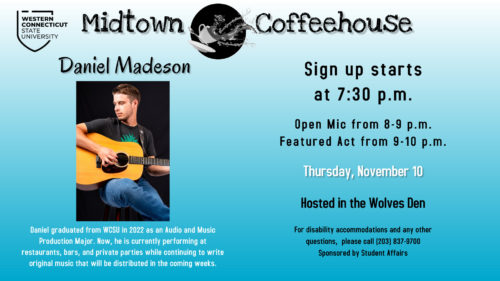 Coffeehouse 11/10 Daniel Madeson
