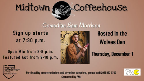 Coffeehouse 12/1 Comedian Sam Morrison